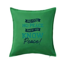 No God no peace, know god know peace