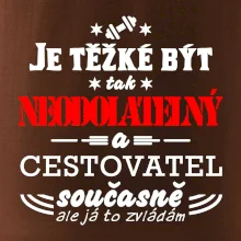Je těžké být neodolatelný cestovatel