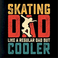 Skating dad like a regular dad but cooler Skating dad like a regular dad but cooler