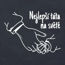 Ruka - Nejlepší táta na světě