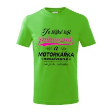 Je těžké být princezna - motorkářka Je těžké být princezna - motorkářka