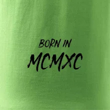Born in - Římské číslo 1990