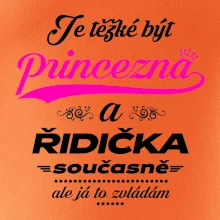Je těžké být princezna - řidička