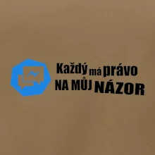 Každý má právo na můj názor