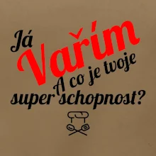 Já vařím - tvoje superschopnost? šikmý nápis