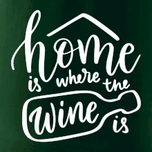 Home is where wine is