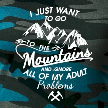 I just to go Mountains - Zahoď prolémy a jdi do hor I just to go Mountains - Zahoď prolémy a jdi do hor