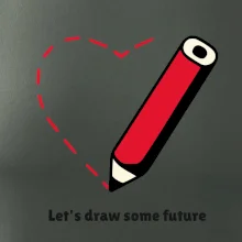 Let's draw some future Let's draw some future