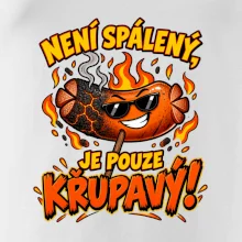 Není spálený, je pouze křupavý!