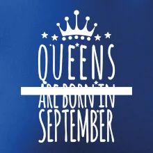 Queens are born in September