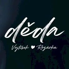 Děda Tričko se jmény dětí psací písmo