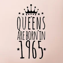 Queens are born in 1965
