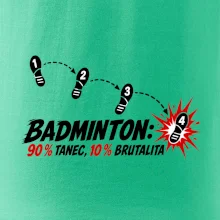Badminton tanec a brutalita