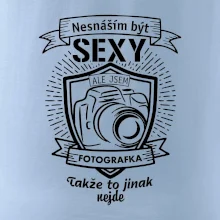 Nesnáším být sexy fotografka