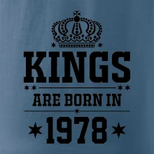 Kings are born in 1978