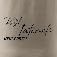Být tatínek není prdel