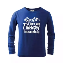I dont need therapy - Skiing I dont need therapy - Skiing