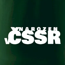 Nápis - Narozen v ČSSR