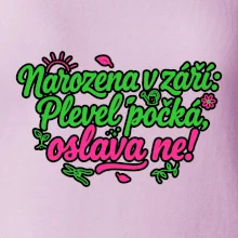 Narozena v září -  Plevel počká, oslava ne!