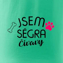 Jsem ségra Čivavy