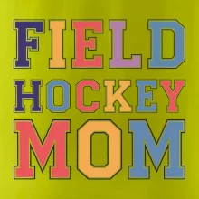 Field hockey mom - sportovní písmo