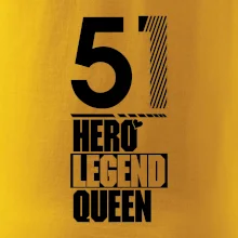 Hero, Legend, King / Queen  1951