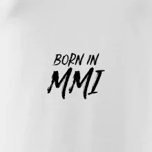 Born in - Římské číslo 2001