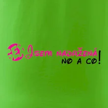 Jsem nadržená! No a co!