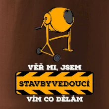 Vím co dělám stavbyvedoucí