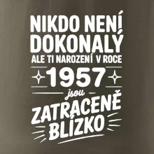Nikdo není dokonalý ale ti narození v roce 1957 jsou zatraceně blízko