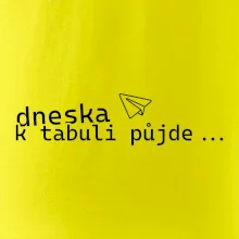 Dneska k tabuli půjde