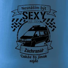 Nesnáším být sexy záchranář
