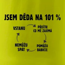 Jsem děda na 101 procent