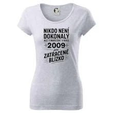 Nikdo není dokonalý ale ti narození v roce 2009 jsou zatraceně blízko