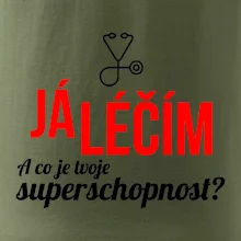 Já léčím - tvoje superschopnost? Rovný nápis