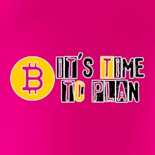 It's time to plan bitcoin