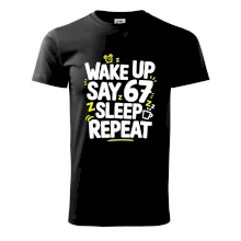 67 wake up repeat