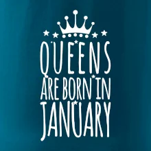 Queens are born in January