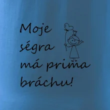 Moje ségra má prima bráchu!