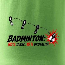 Badminton tanec a brutalita