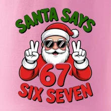 Santa says 67