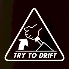 Try to drift