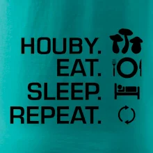 Houby Eat Sleep Repeat