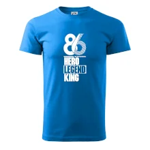 Hero, Legend, King 1986