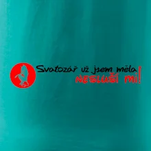 Svatozář už jsem měla, nesluší mi!