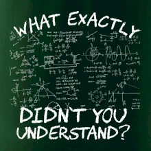 What exactly didnt you understand - physics What exactly didnt you understand - physics