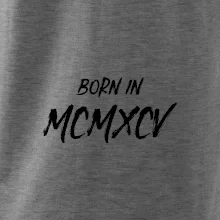 Born in - Římské číslo 1995