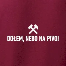 DOŁEM, NEBO NA PIVO!﻿