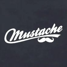 Mustache - nápis