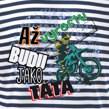 Až vyrostu budu jako táta - cross